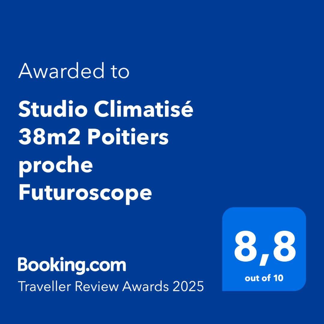 Studio Climatise 38M2 Poitiers Proche Futuroscope Buxerolles Bilik gambar